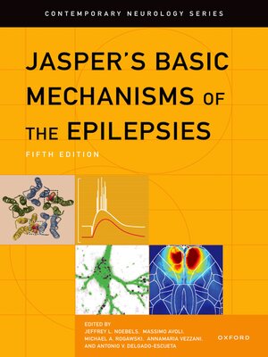 cover image of Jasper's Basic Mechanisms of the Epilepsies